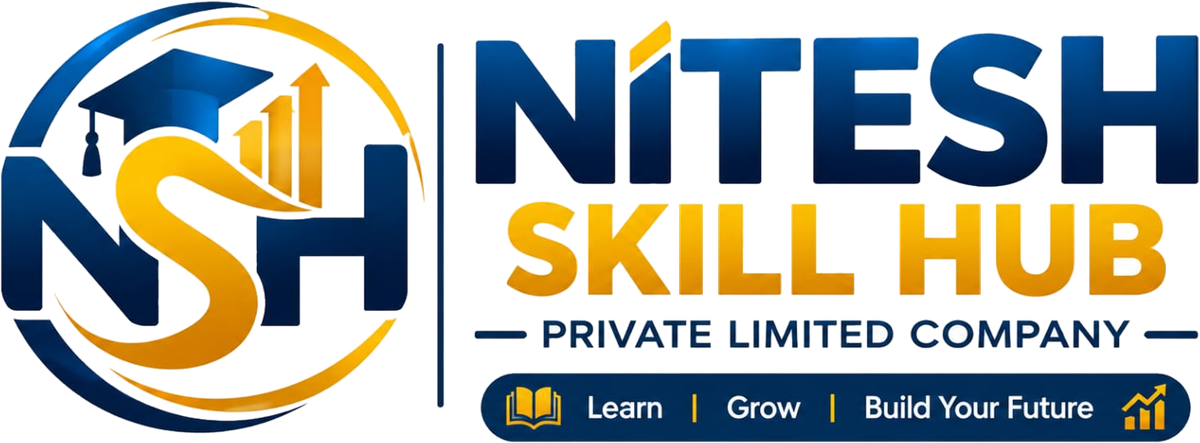 Nitesh Skill Hub Private Limited Company — Learn | Grow | Build Your Future